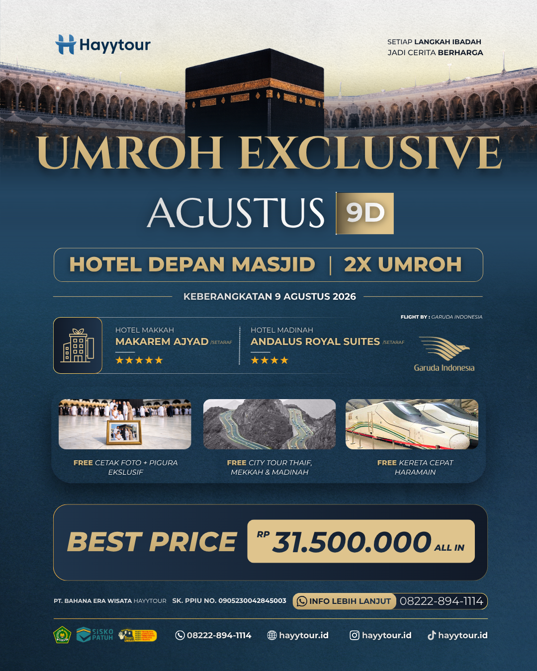 UMROH EXCLUSIVE HOLIDAY SEASON AGUSTUS