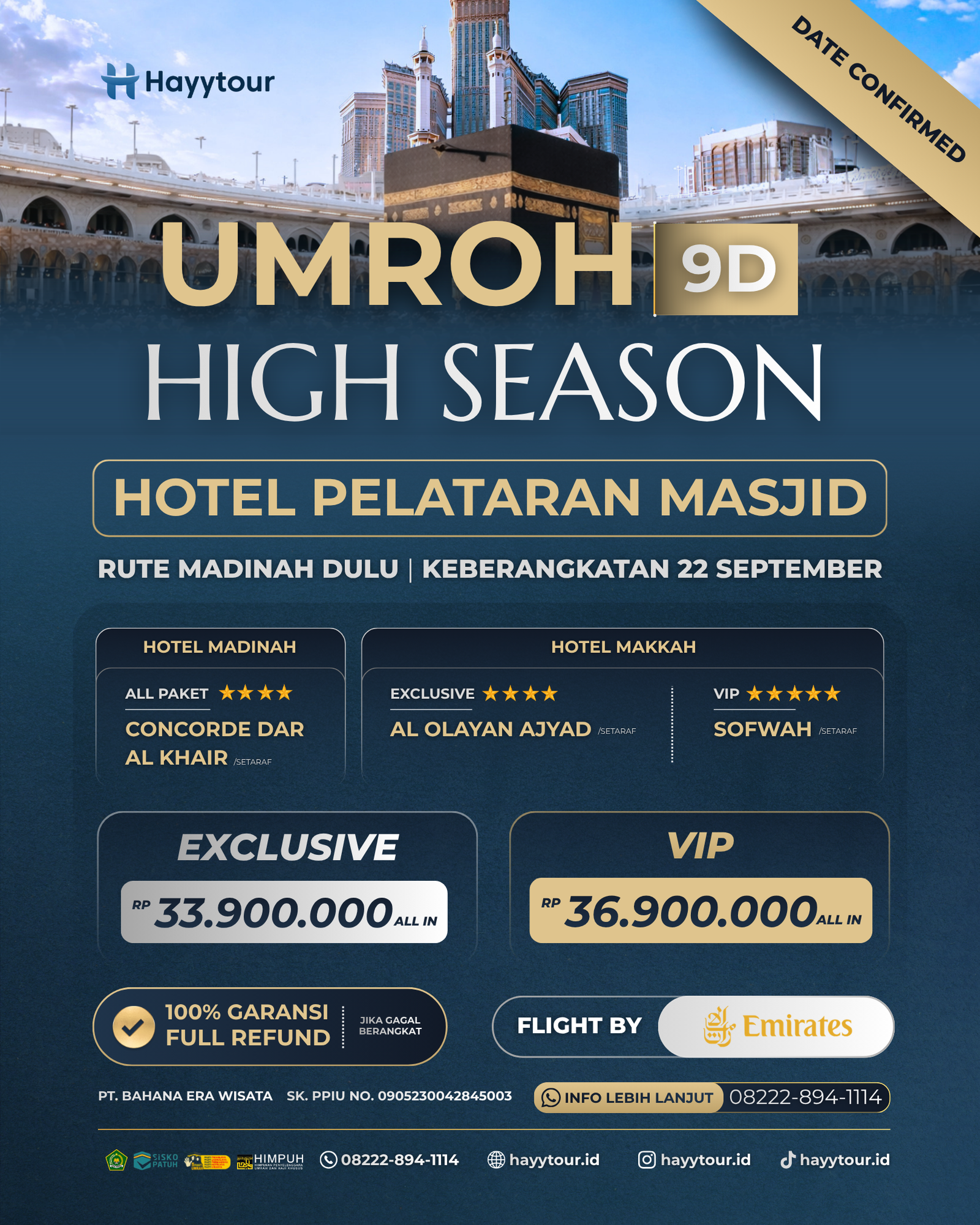 UMROH EXCLUSIVE HIGH SEASON 22 SEPTEMBER 9D