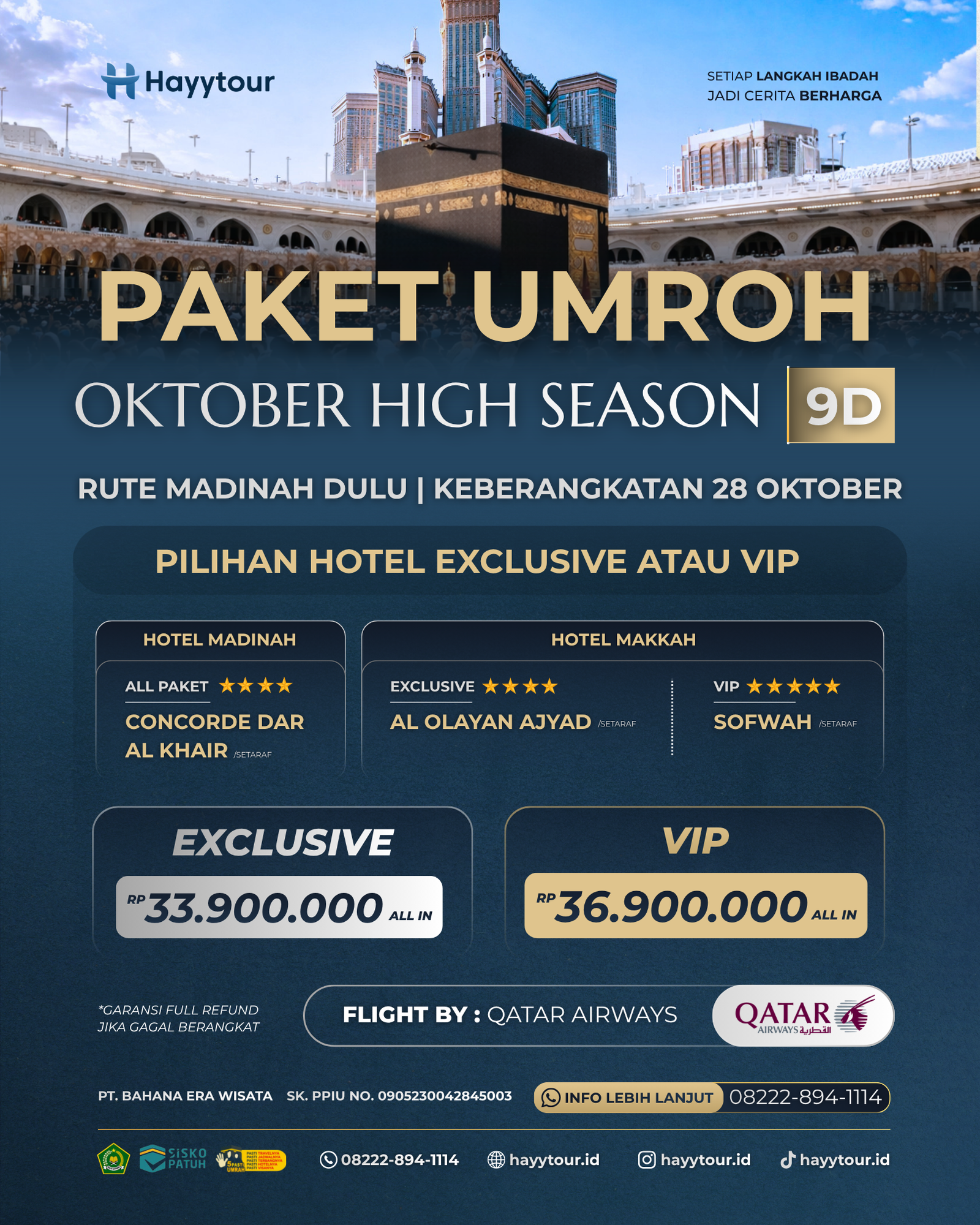 UMROH EXCLUSIVE HIGH SEASON OKTOBER 9D